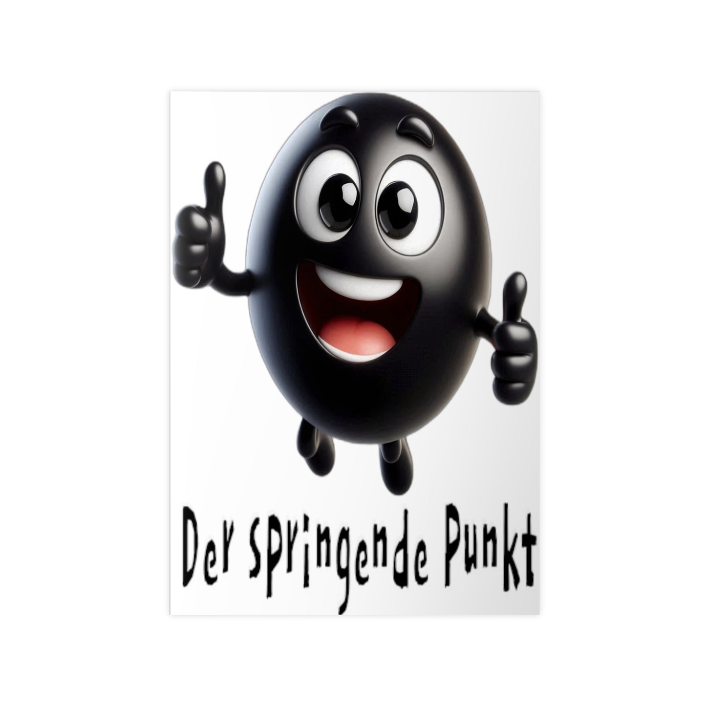 Der springende Punkt (schwarz) - Portrait Poster