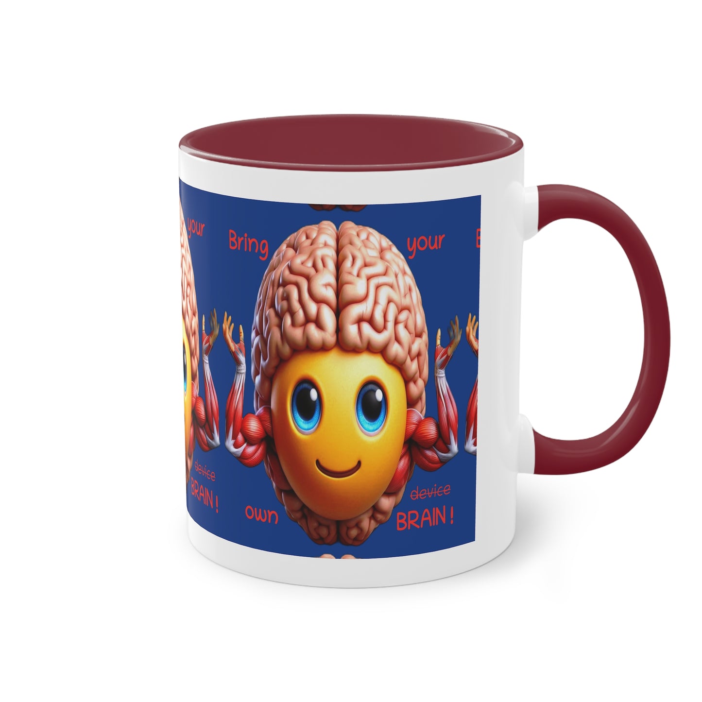 Bring your own Brain! - Cup