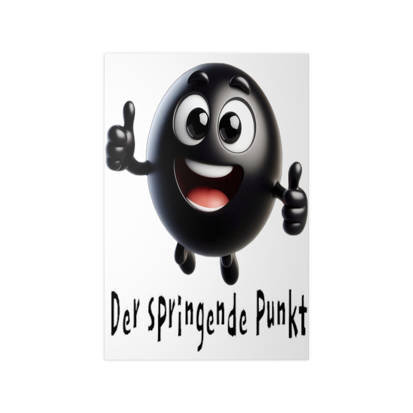 Der springende Punkt (schwarz) - Portrait Poster