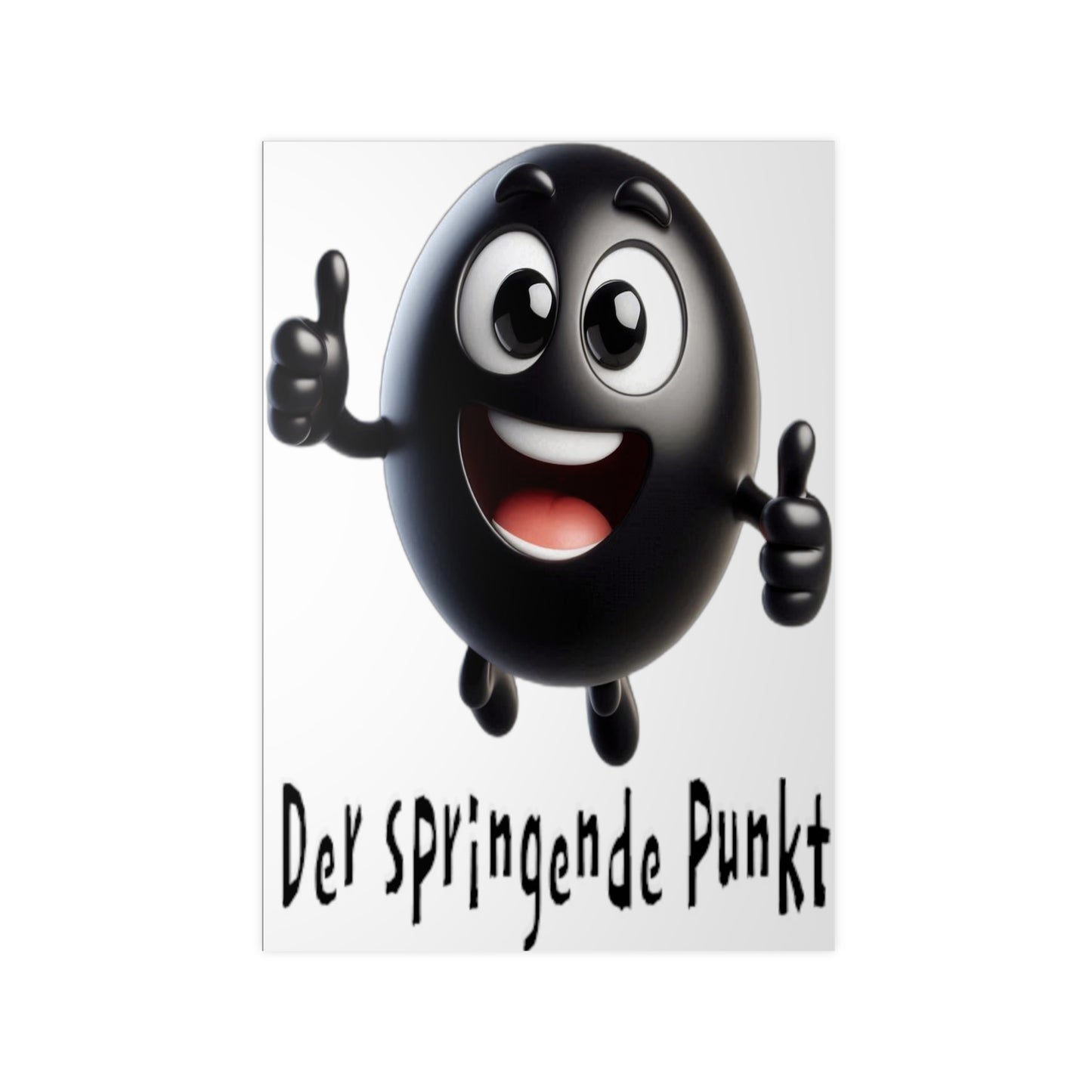 Der springende Punkt (schwarz) - Portrait Poster