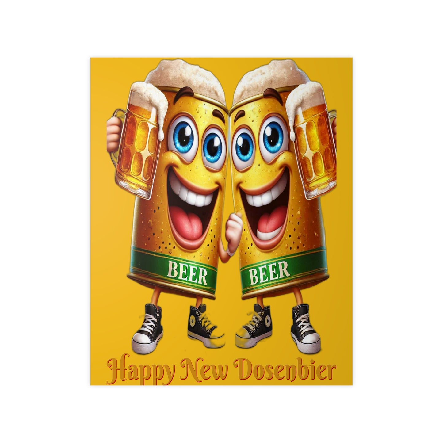 Happy New (Dosen-) Bier - Poster