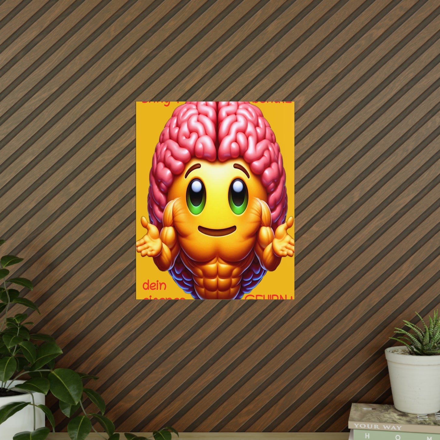 Bring+Benutz dein Gehirn! - Portrait Poster