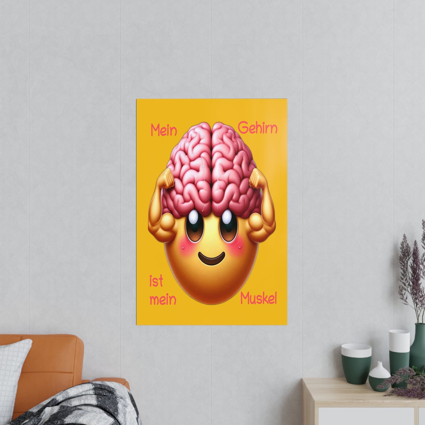 Gehirn = Muskel - Portrait Poster