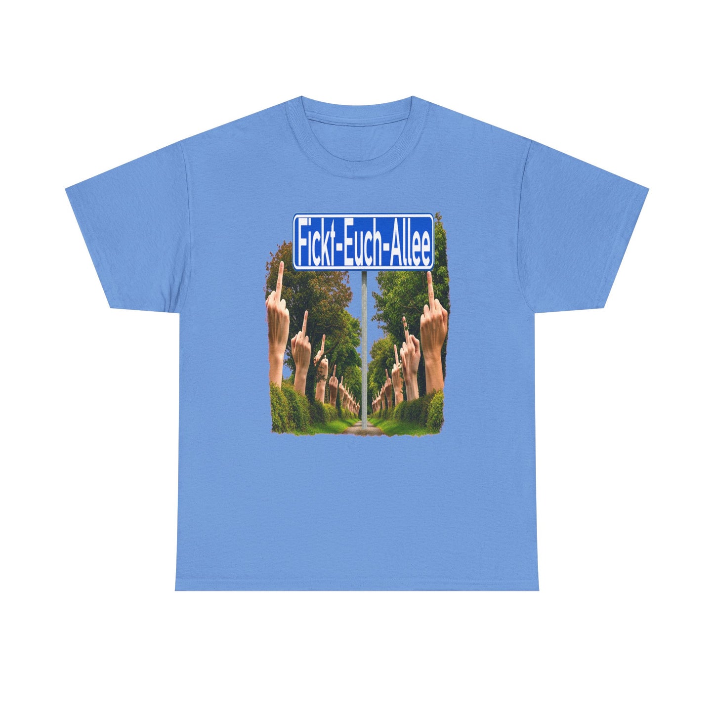 Fickt-Euch-Allee1 mit Rückseite - T-Shirt