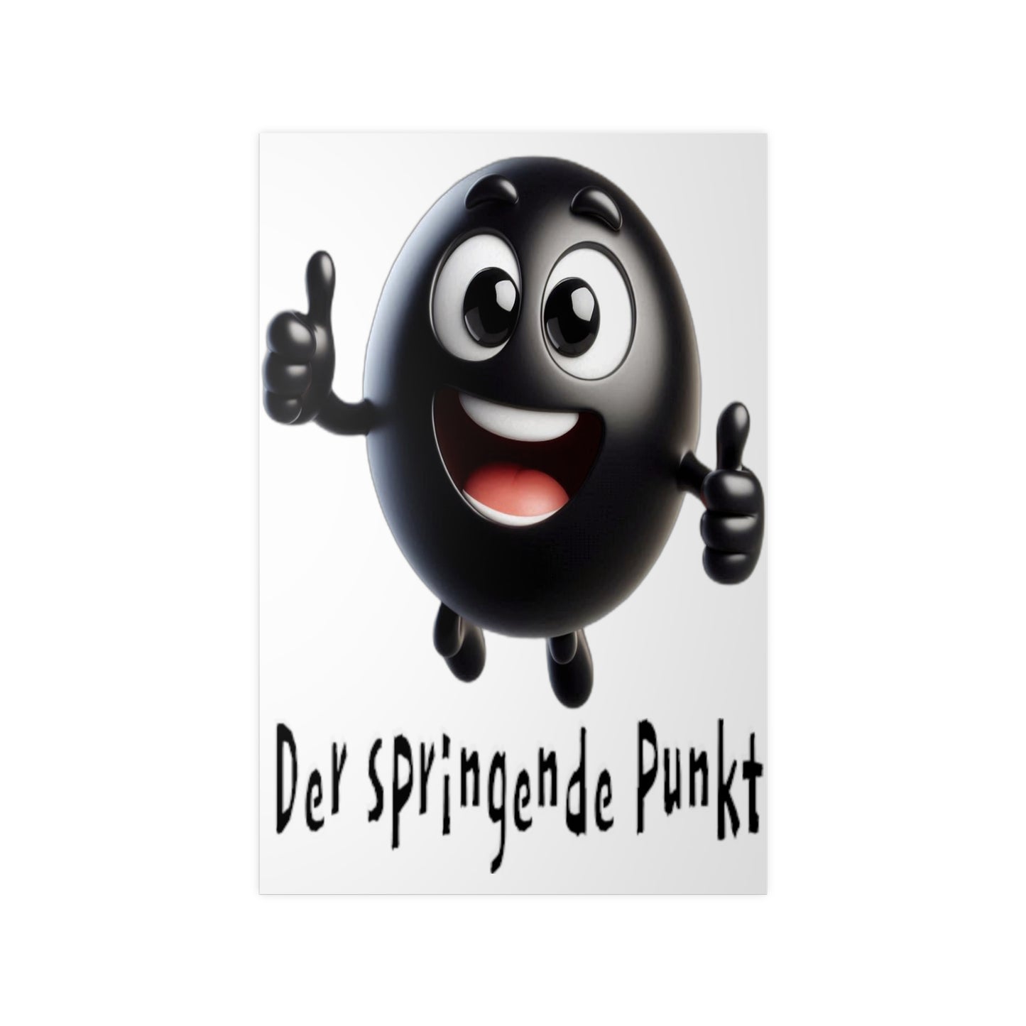 Der springende Punkt (schwarz) - Portrait Poster
