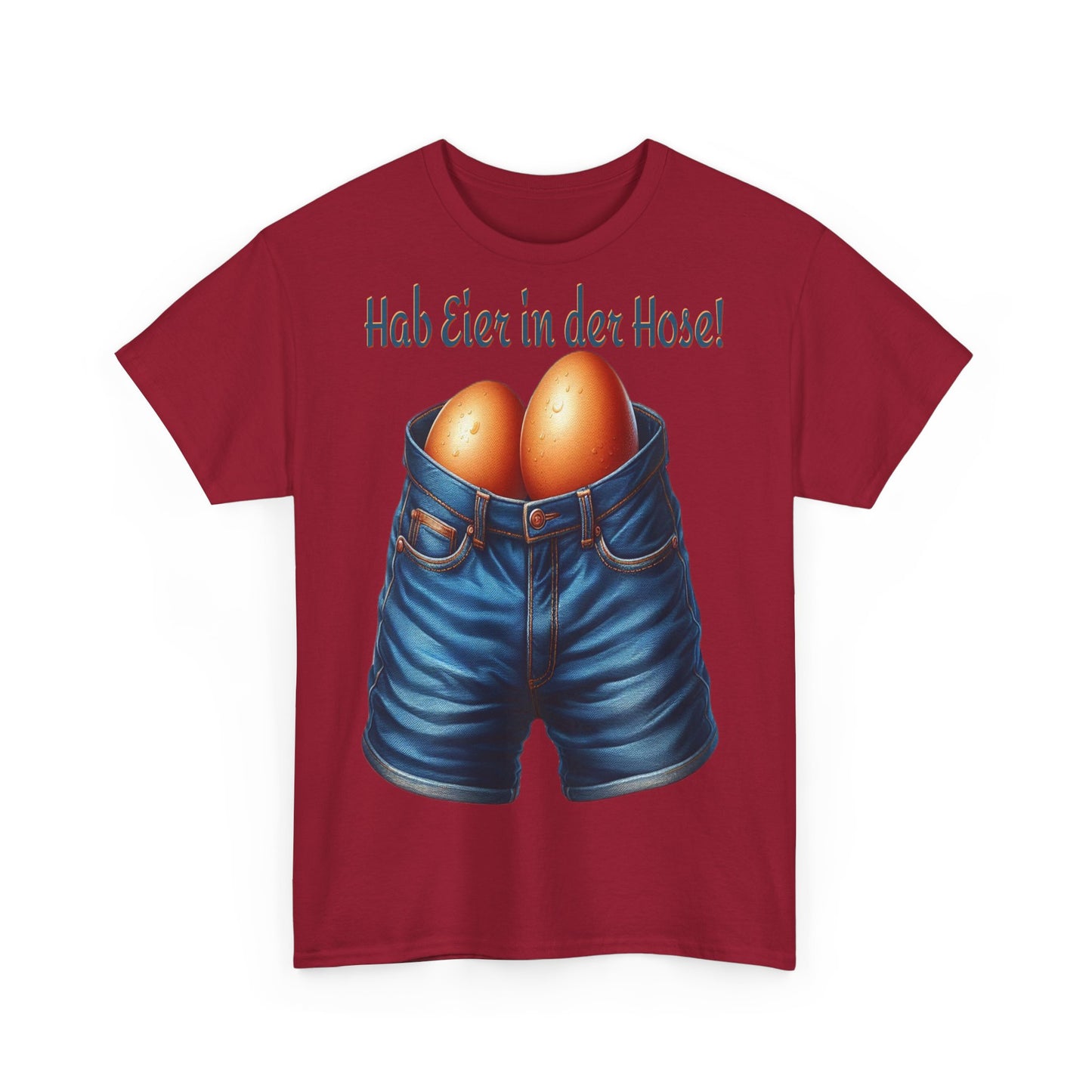 Eier in Hose - T-Shirt
