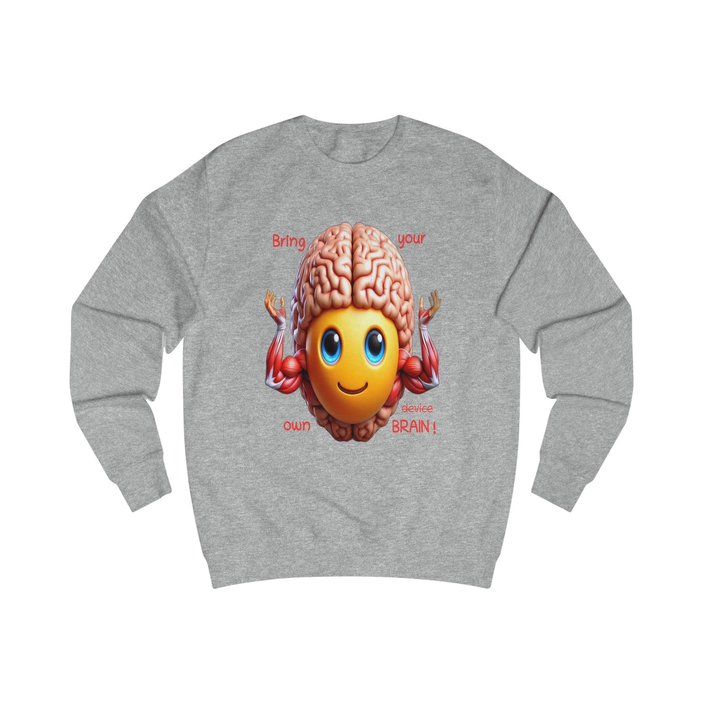 Bring your own Brain! - Pullover