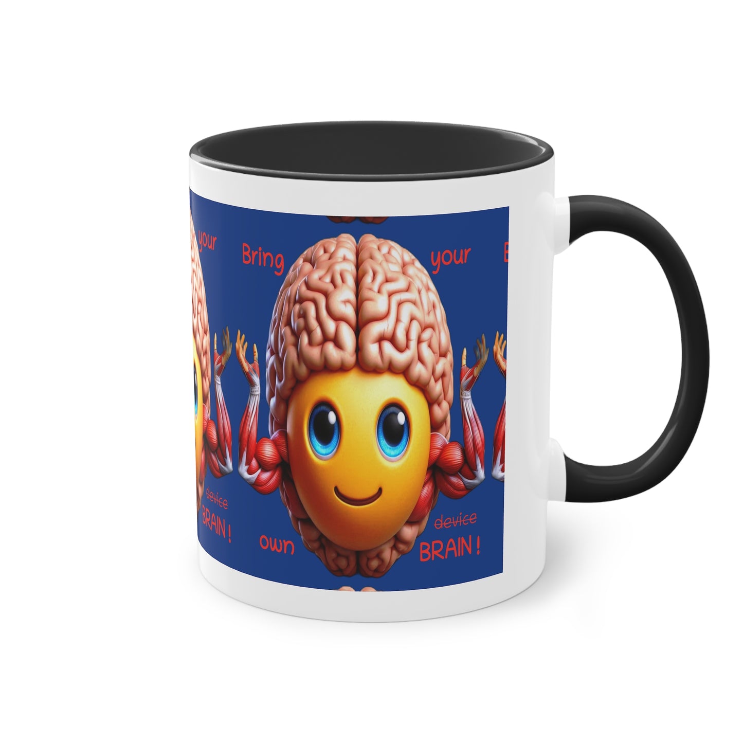 Bring your own Brain! - Cup