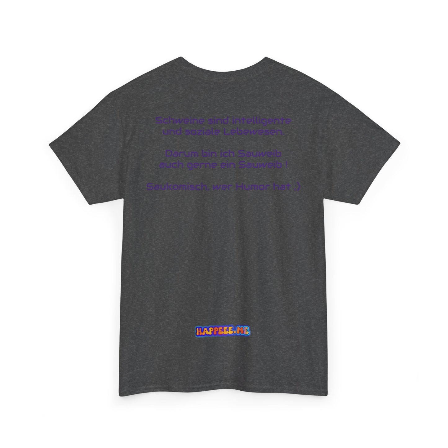 Sauweib (1) - T-Shirt