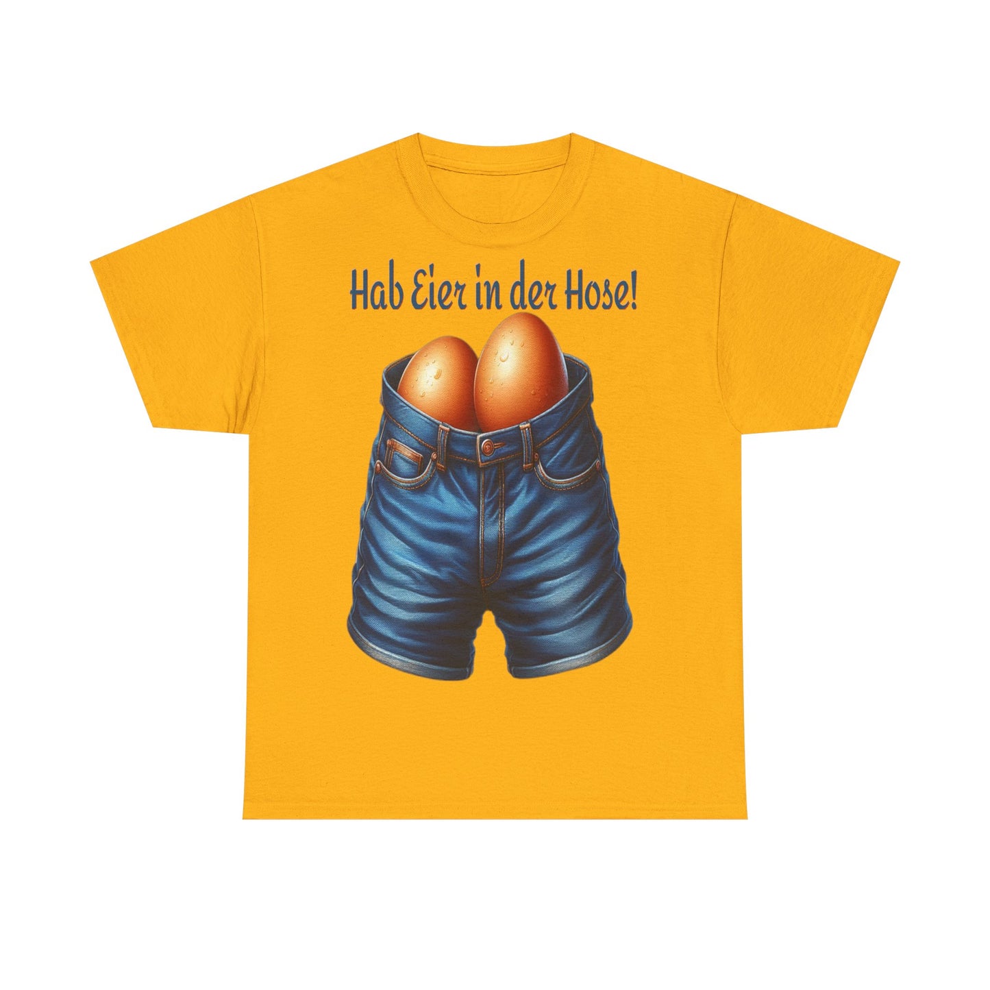 Eier in Hose - T-Shirt