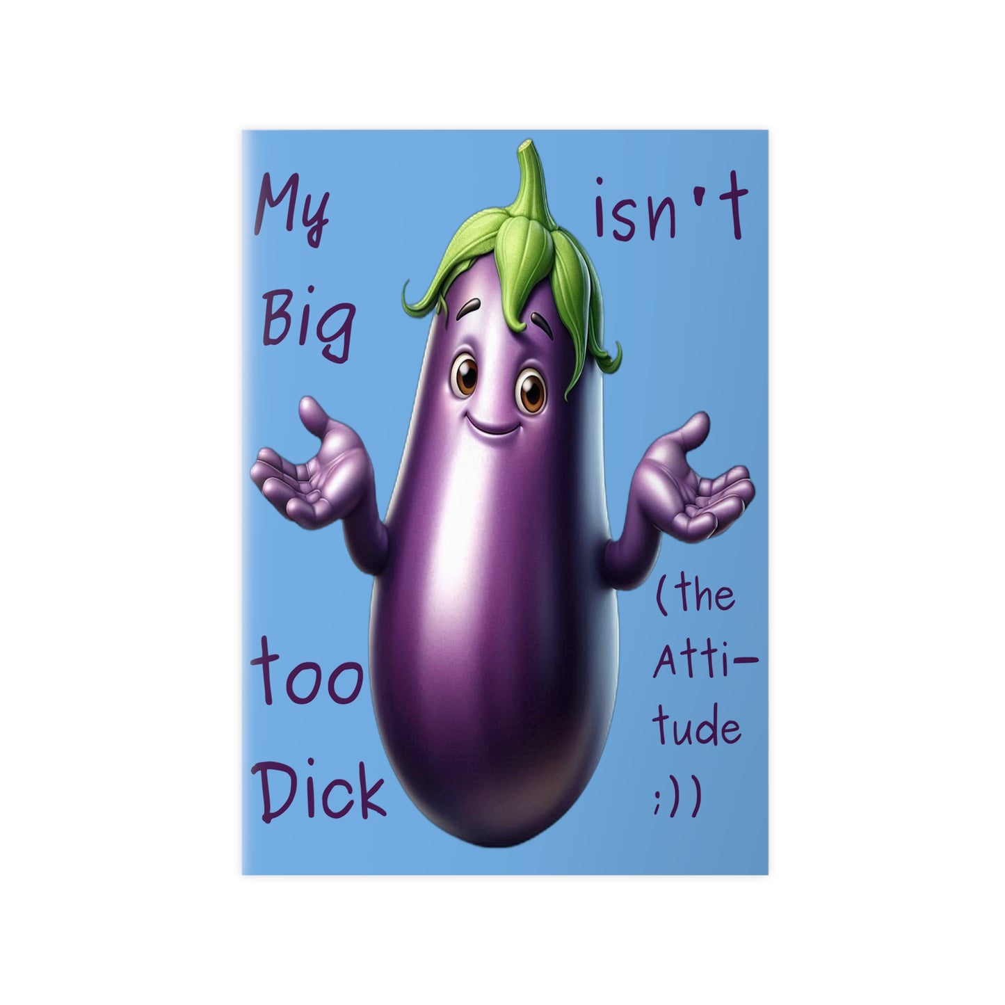 Big Dick without the attitude - Portrait Poster